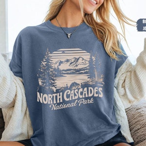 North Cascades National Park Comfort Colors shirt Washington Park Shirt, Pacific Northwest T-shirt, North Casscades  Souvenir gift PNW tee