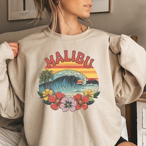 Malibu California Beach Sweatshirt, Malibu Crewneck, Vintage Malibu Sweatshirt, Sunset Sweatshirt, Summer Sweatshirt Malibu Surf Sweater