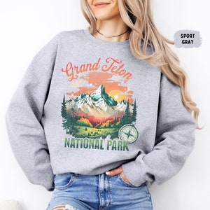 Grand Teton Nationalpark Sweatshirt, Wyoming State Park Pullover Grand Teton Müsli Mädchen Camping Sweatshirt Grand Teton Geschenke Wandern Shirt