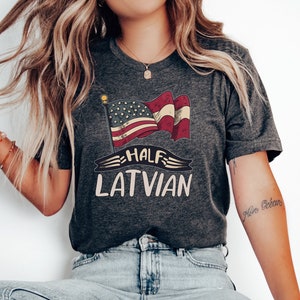 Express Latvian shirt Half Latvian shirt Latvia Flag Tshirt Latvian heritage Tshirt Riga Skyline Shirt gift for latvian Latvia Landmark