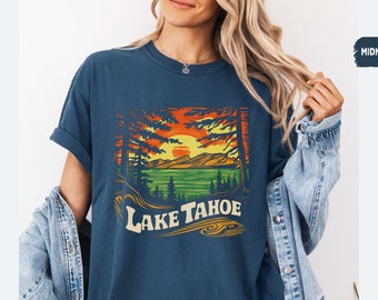 Lake Tahoe Shirt California Comfort Colors Shirt Nevada Shirt Lake Tahoe Crewneck Lake Life Shirt Ski Shirt Hiking Shirt Mountain Sweatshirt