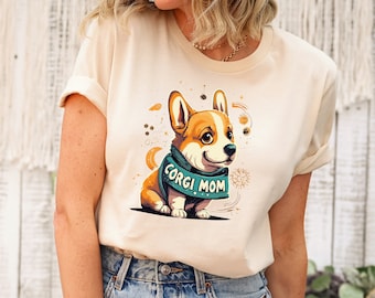 Corgi mom shirt Corgi Shirt Corgi Dog mom Corgi dog Corgi Mama tshirt Gift for Corgi owner Graphic Corgi tee Women Corgi Shirt Cute Corgi