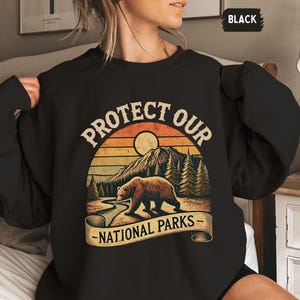 Retro National Parks Sweatshirt, Vintage Nature Crewneck Jumper, Outdoor Hike Hoodie, Eco-Friendly Camping Pullover, Protect Wildlife Gift