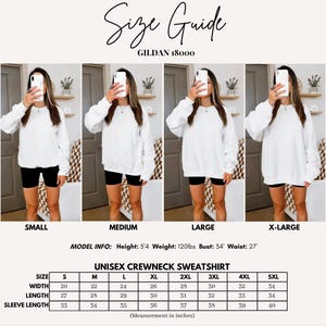 May include: Size guide for a unisex crewneck sweatshirt, with measurements in inches. The guide includes sizes small to X-large, with a model wearing the sweatshirt. The model's height is 5'4", weight 120lbs, bust 34", and waist 27".