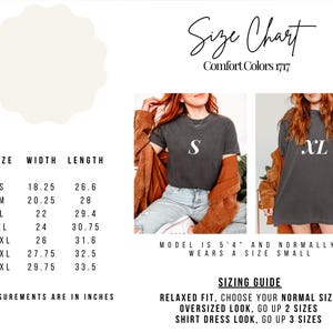 May include: Size chart for Comfort Colors 1717 shirts, with measurements in inches. Includes size, width, and length for sizes S to 4XL. The image also shows a model wearing a size S shirt. Sizing guide included.