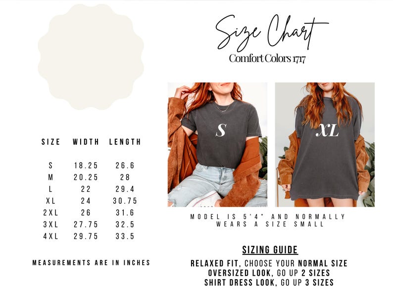 May include: Size chart for Comfort Colors 1717 shirts, with measurements in inches. Includes size, width, and length for sizes S to 4XL. The image also shows a model wearing a size S shirt. Sizing guide included.
