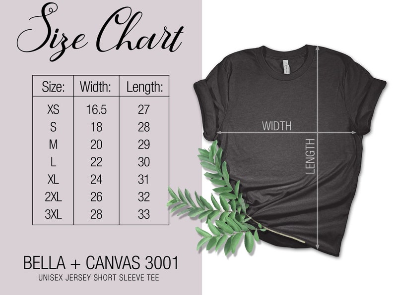 May include: Size chart for a Bella + Canvas 3001 unisex jersey short sleeve tee. The chart shows the width and length measurements in inches for sizes XS through 3XL.