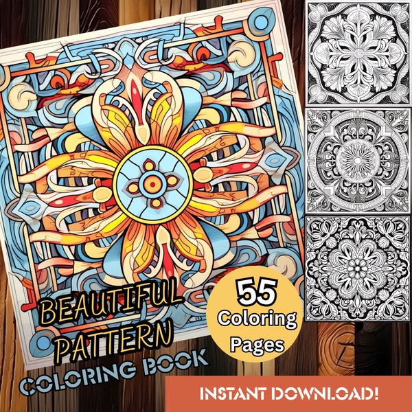 Pattern Coloring | Adult Pattern Coloring Book | 55 Unique Printable Coloring Pages | Immediate PDF Download | Relaxing Artistic Activity