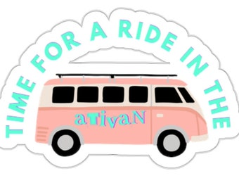 Ativan Van: Prescription for Laughter in Healthcare, Time for a ride in the ativan bro, -Cut Stickers, Popular Right Now
