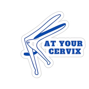 Spec-tacularly Funny: At Your Cervix Sticker for Healthcare ProsOB-GYN, Speculum, Hilarious Obstetrics, Kiss-Cut Stickers