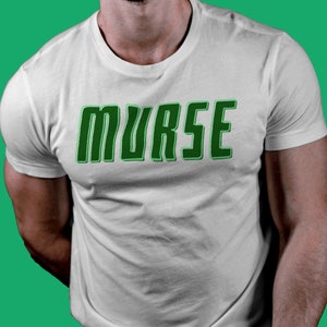 Murse, Breaking Stereotypes with Humor, Murse, Men in Nursing, RN, R.N., Male Nurse, Unisex Jersey Short Sleeve Tee