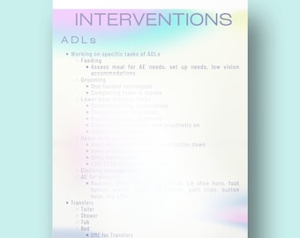 May include: A pink and blue graphic with the text "Interventions" and a list of "ADLs" with examples of tasks and equipment for assisting with activities of daily living.