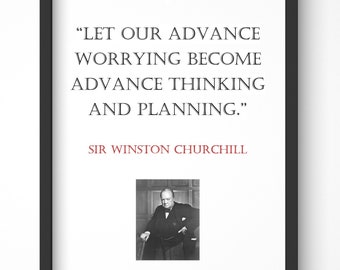 Winston Churchill Quote, Print, Poster, Gift, Wall Art, Decor, Inspirational, Motivational, Art 008