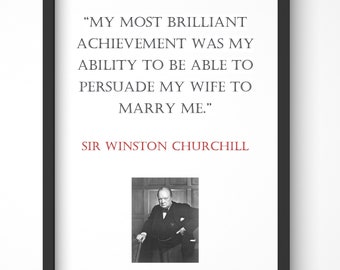 Winston Churchill Quote, Print, Poster, Gift, Wall Art, Decor, Inspirational, Motivational, Art 009