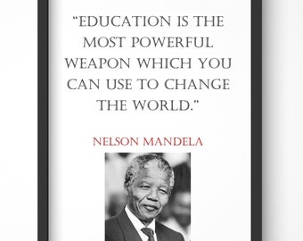 Nelson Mandela Quote, Print, Poster, Gift, Wall Art, Decor, Inspirational, Motivational, Art 003