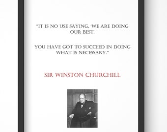 Winston Churchill Quote, Print, Poster, Gift, Wall Art, Decor, Inspirational, Motivational, Art 007