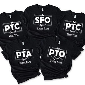 Custom Pto Squad Shirts, Pta Squad Tshirts, Parent Teacher Organization Association Shirt, Ptc Crew Shirts,  Custom School Volunteer Shirt