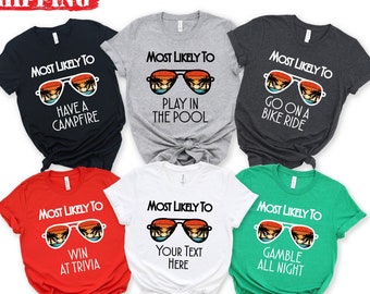 Custom Most Likely To Vacation Shirts, 36 Quotes Most Likely To Cruise Shirts, Personalized Summer Shirts, Travel Shirt, Holiday Shirt