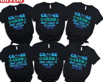 Custom Most Likely To Cruise Shirts, Colorful Family Cruise Tees, 36 Quotes Most Likely To Vacation Shirts, Custom Cruise Crew Shirts
