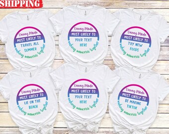 Custom Most Likely To Vacation Shirts, Custom Quotes Family Vacation Shirts, Memories Shirt, Colorful Family Vacation Shirts