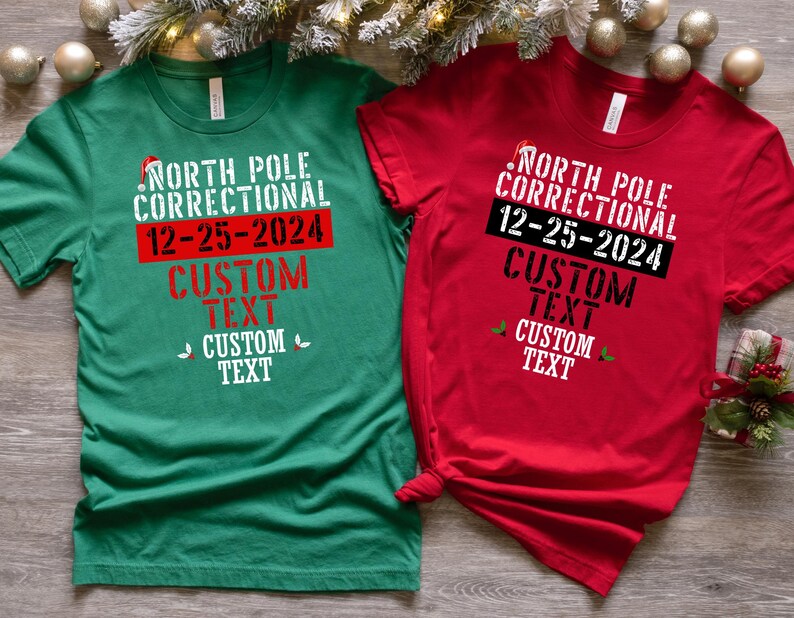 Custom Funny Christmas Group Shirt, 35 Quotes North Pole Correctional Christmas Shirts, Christmas Crew Tshirt, Family Christmas Matching Tee image 8