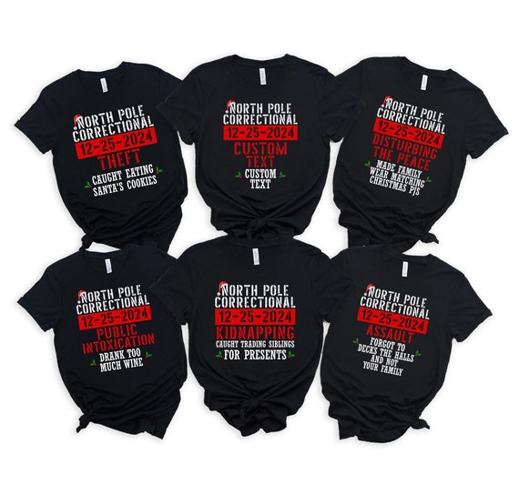Custom Funny Christmas Group Shirt, 35 Quotes North Pole Correctional Christmas Shirts, Christmas Crew Tshirt, Family Christmas Matching Tee