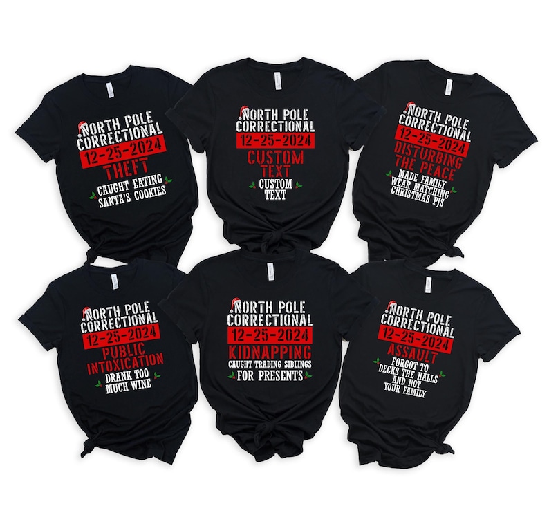 Custom Funny Christmas Group Shirt, 35 Quotes North Pole Correctional Christmas Shirts, Christmas Crew Tshirt, Family Christmas Matching Tee image 1