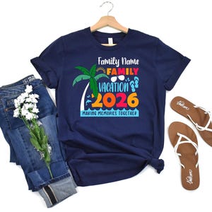 Custom Family Vacation 2026 Memories Shirt, Family Cruise Shirts, Family Holiday Shirt, Summer Vacation Tee, Family Travel Shirt image 6