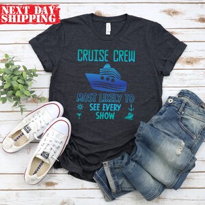 36 Quotes Most Likely to Cruise Shirts, Cruise Crew Shirts, Family ...