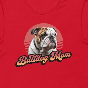 Bulldog t shirt, English Bulldog t shirt, British Bulldog t-shirt, Dog Mum tee, Dog Mom tee, Bulldog owner gift, Bulldog Mom t shirt