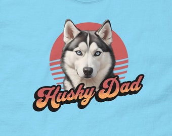 Husky-t-shirt, T-shirt hond vader, grappig hondent-shirt, cadeau voor hondenliefhebber, cadeau husky-eigenaar, cadeau husky minnaar, cadeau hond vader, t-shirt husky vader