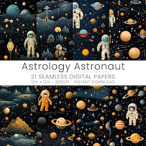 Könnte beinhalten: Ein Set mit 21 digitalen Papieren mit einem nahtlosen Muster aus Astronauten, Planeten und Sternen auf dunkelblauem Hintergrund. Die Papiere sind 30,5 cm x 30,5 cm groß und haben eine Auflösung von 300 DPI.  "Astrology Astronaut" ist in weißer Schrift auf einem weißen Banner geschrieben.