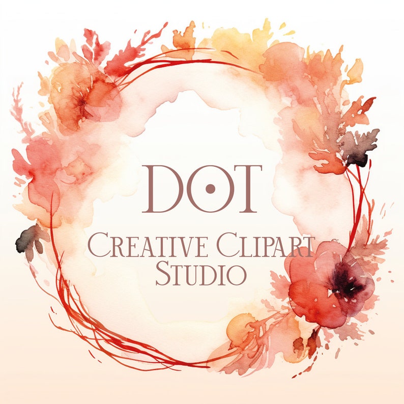 May include: A watercolor wreath with orange and red flowers surrounding the text "DOT CREATIVE CLIPART STUDIO".