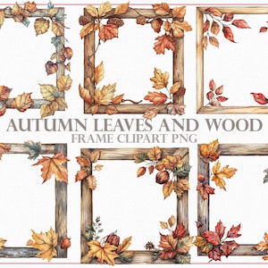 Herbstblätter und Holzrahmen 28 PNG Bundle, Herbst Aquarell Border Clipart, Rustikale Blattrahmen Illustration, Thanksgiving Decor, Herbst Bordüre