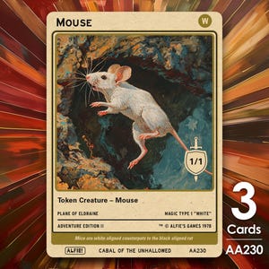 May include: A trading card featuring a white mouse illustration. The card is labeled "MOUSE" at the top and includes text such as "Token Creature - Mouse" and "Adventure Edition II." The card has a 1/1 rating and the number "3" is visible.