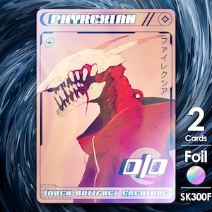 May include: A foil card with a red and white creature with sharp teeth and a red hoodie. The card is titled "Phyrexian" and has the text "Token Artifact Creature" at the bottom. The card is labeled "2 Cards Foil SK300F".