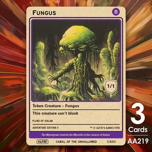 May include: A green and brown fantasy creature card with the text "FUNGUS" and "Token Creature - Fungus" printed on it. The card has a purple border and a 1/1 power and toughness rating. The card is from the "Plane of Ixalan" set and is part of the "Cabal of the Unhallowed" series.