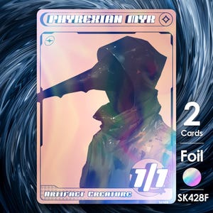 2 fichas de Myr Pirexiano para MTG - Street Clans de Alfie - SK428F