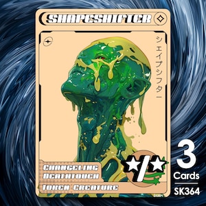 3x Shapershifter */* Tocco letale per MTG - Street Clans di Alfie SK364