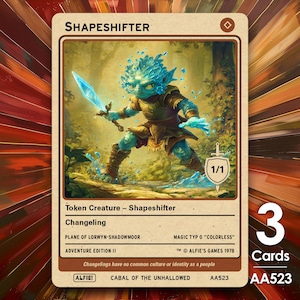 May include: A trading card featuring a blue-skinned Shapeshifter creature with a glowing blue sword, set against a forest backdrop. The card is labeled "SHAPESHIFTER" and includes the text "Token Creature - Shapeshifter" and "3 Cards".