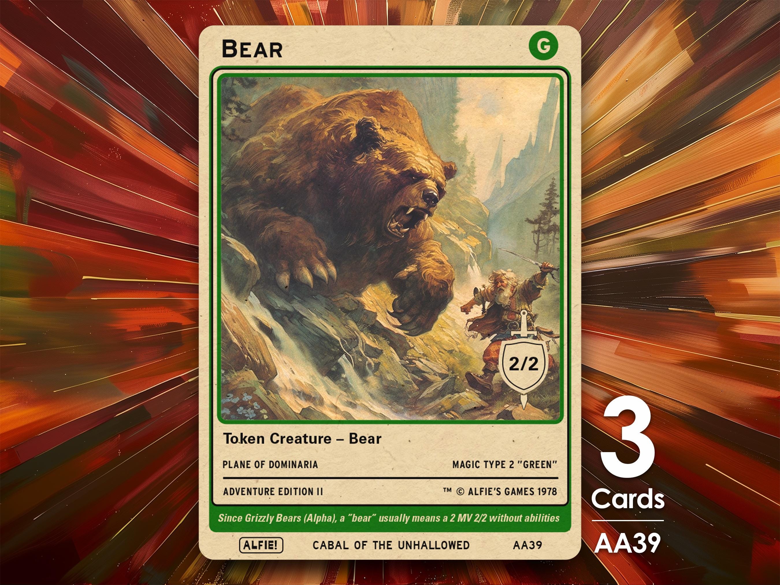3x Bear 2/2 MTG Token - Alfie's Adventure by Alfie - AA39 - Etsy 3x Bear 2/2 MTG Token - Alfie's Adventure by Alfie - AA39 - Etsy