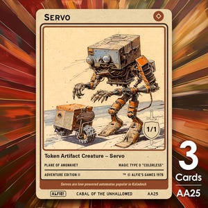 May include: A trading card with a retro design, showcasing a mechanical creature named Servo. The card features a beige background with the word "Servo" at the top. The illustration depicts a detailed robot with orange and grey hues. The card also includes the text "Token Artifact Creature - Servo" and "3 Cards".