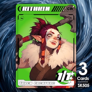 May include: A trading card featuring a fantasy character with red hair and a white fur collar, holding an axe. The card has a green background with the text "Kithrin" and "1/1". The card also has the text "Torch Creature" and "3 Cards".