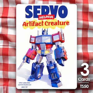 May include: A blue and red robot toy with the text "SEDVO HELPFUL Artifact Creature" and "3 Cards TS50" on a white background.