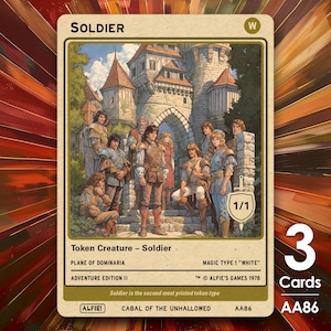 May include: A collectible card featuring a group of soldiers in front of a castle. The card is labeled "Soldier" and includes the text "Token Creature - Soldier" and "Adventure Edition II". The card has a white border and a 1/1 symbol.