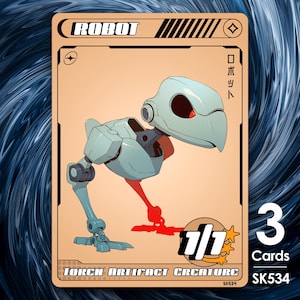 May include: A trading card featuring a robotic bird creature with a light blue body and red accents. The card has the word "ROBOT" at the top and the text "TOKEN ARTIFACT CREATURE" at the bottom. The card also displays "1/1" and "3 Cards".