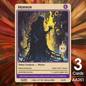 May include: A trading card labeled "HORROR" featuring a dark, shadowy figure with a menacing presence. The card is part of the "FORGOTTEN REALMS" series, with the text "Token Creature - Horror" and "MAGIC TYPE 5 'BLACK'". The card is marked 1/1 and includes the text "ADVENTURE EDITION II".