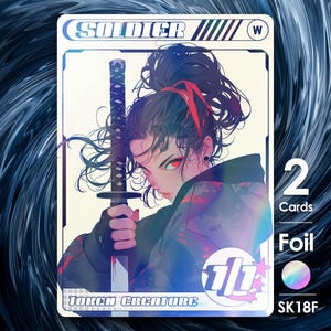 May include: A trading card featuring a woman with long black hair, wearing a black and red jacket, holding a katana sword. The card is labeled "SOLDIER" and "TOKEN CREATURE". The card is holographic and has a foil finish.