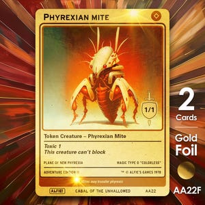 2x Phyrexian Mite goudfolie 1/1 MTG-token - Alfie's Adventure van Alfie AA22F