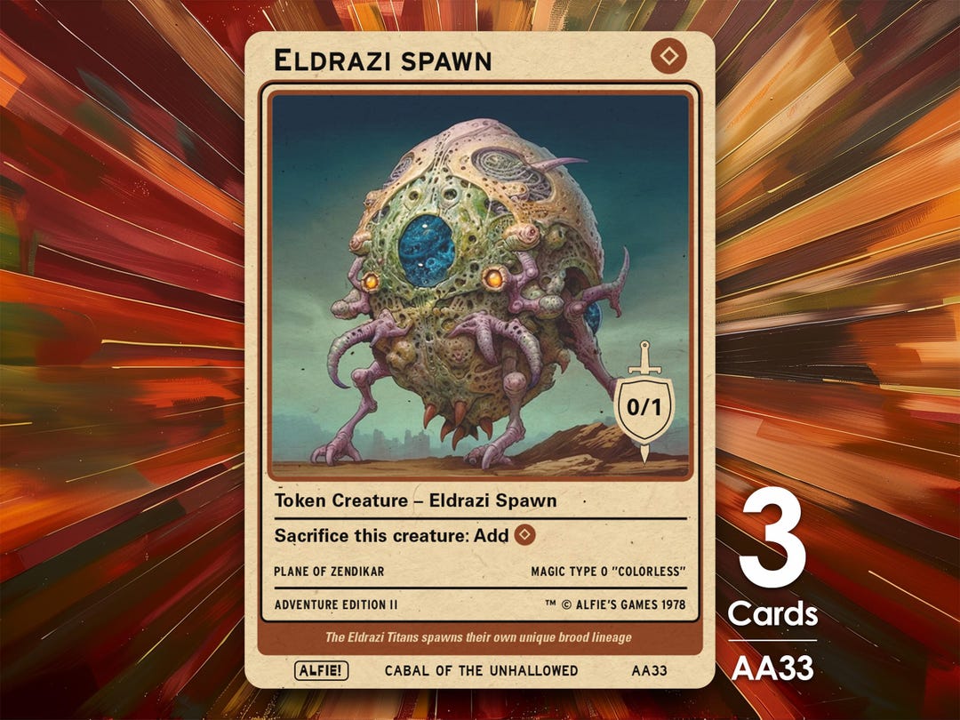 Eldrazi Spawn 0/1 MTG Token X3 - Alfie's Adventure by Alfie Eldrazi Spawn 0/1 MTG Token X3 - Alfie's Adventure by Alfie